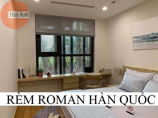 Rèm Roman Hàn Quốc: Chi tiết giá bán & Lắp đặt năm 2022