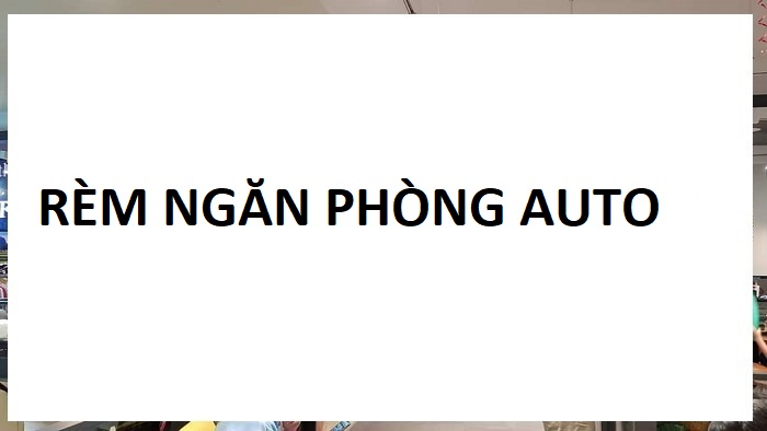 Rèm ngăn phòng có điều khiển từ xa qua điện thoại